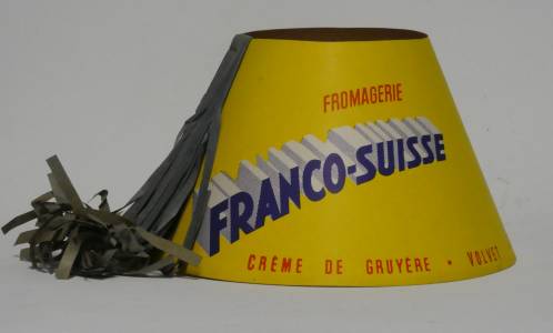 Chapeau publicitaire "Fromagerie Franco-Suisse"